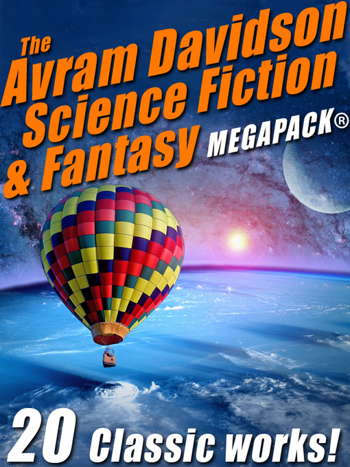 Title details for The Avram Davidson Science Fiction & Fantasy by Avram Davidson - Available